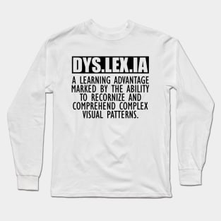 Dyslexia - DYS.LEX.IA Long Sleeve T-Shirt